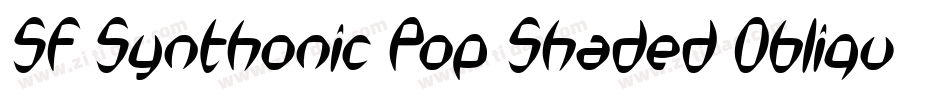 SF Synthonic Pop Shaded Oblique字体转换
